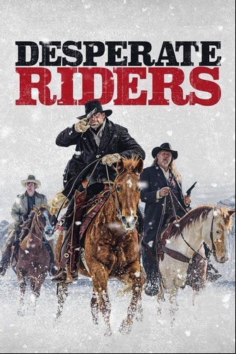 Desperate Riders FRENCH WEBRIP LD 720p 2021
