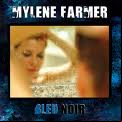 Mylene Farmer - Bleu Noir [2010]
