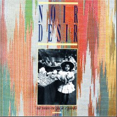 Noir Désir -  Ou veux tu que je r'garde [1986]