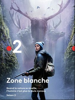 Zone Blanche S02E02 FRENCH HDTV