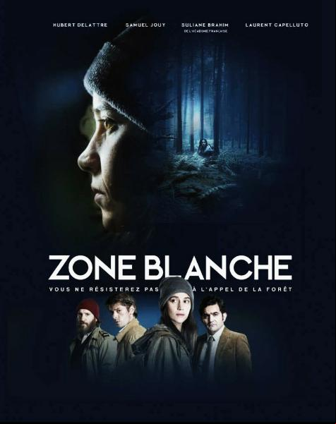 Zone Blanche Saison 1 FRENCH HDTV